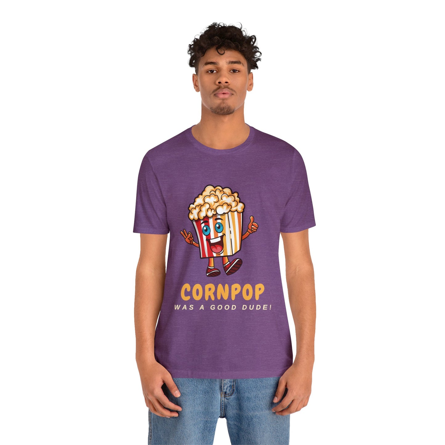 CORNPOP Was A Good Dude! Funny Political T-Shirt TRUMP BIDEN Election 2024